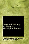 Selected Writings of Thomas Godolphin Rooper