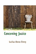 Concerning Justice