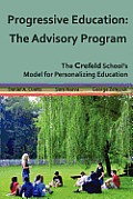 Progressive Education: The Advisory Program