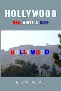 Hollywood - Red, White & Blue