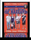 My Hero Is a Duke...of Hazzard Billie Jean Williams Edition