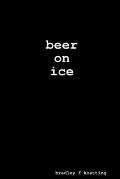 beer on ice