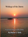 Writings of the Dawn - The Spiritual Journey of a Baby-Boomer