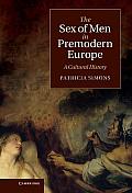 The Sex of Men in Premodern Europe: A Cultural History