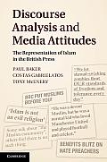 Discourse Analysis and Media Attitudes: The Representation of Islam in the British Press