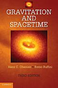 Gravitation & Spacetime 3rd Edition