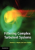 Filtering Complex Turbulent Systems