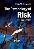 The Psychology of Risk