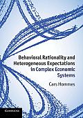 Behavioral Rationality & Heterogeneous Expectations in Complex Economic Systems