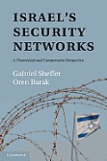 Israel's Security Networks: A Theoretical and Comparative Perspective