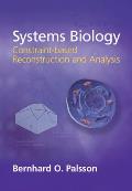 Systems Biology Constraint Based Reconstruction & Analysis