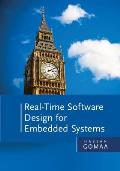 Real-Time Software Design for Embedded Systems