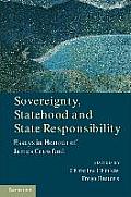Sovereignty, Statehood and State Responsibility: Essays in Honour of James Crawford
