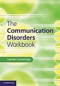 The Communication Disorders Workbook