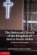 The Universal Church of the Kingdom of God in South Africa: A Church of Strangers