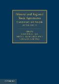 Bilateral and Regional Trade Agreements: Commentary and Analysis