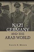 Nazi Germany & the Arab World
