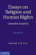Essays on Religion and Human Rights: Ground to Stand on