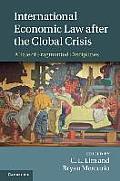 International Economic Law after the Global Crisis