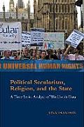 Political Secularism, Religion, and the State