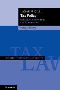 International Tax Policy: Between Competition and Cooperation