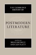 The Cambridge History of Postmodern Literature