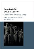 Eurasia at the Dawn of History: Urbanization and Social Change