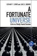A Fortunate Universe