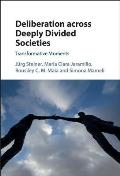 Deliberation Across Deeply Divided Societies: Transformative Moments