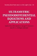 Ultrametric Pseudodifferential Equations & Applications