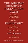 The Agrarian History of England and Wales: Volume 1, Prehistory to Ad 1042