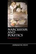 Narcissism & Politics Dreams of Glory