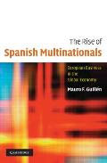 The Rise of Spanish Multinationals: European Business in the Global Economy