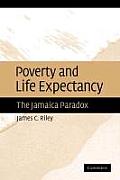 Poverty and Life Expectancy: The Jamaica Paradox