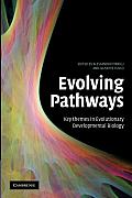 Evolving Pathways: Key Themes in Evolutionary Developmental Biology