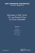 Advances in Gan, Gaas, Sic and Related Alloys on Silicon Substrates: Volume 1068