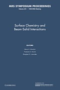 Surface Chemistry and Beam-Solid Interactions: Volume 201