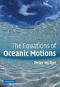 The Equations of Oceanic Motions