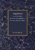 Aegyptiaca: A Catalogue of Egyptian Objects in the Aegean Area