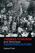 Thomas Pynchon & American Counterculture