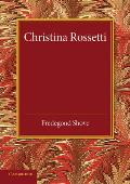 Christina Rossetti: A Study
