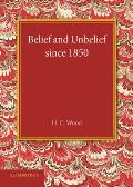 Belief and Unbelief Since 1850