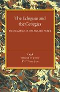 The Eclogues and the Georgics: Translated Into English Verse