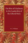 The Rise of Gladstone to the Leadership of the Liberal Party: 1859 to 1868