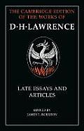 D. H. Lawrence: Late Essays and Articles