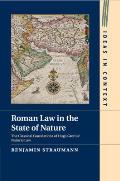 Roman Law in the State of Nature