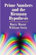 Prime Numbers & the Riemann Hypothesis