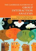 Cambridge Handbook Of Group Interaction Analysis