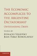 The Economic Accomplices to the Argentine Dictatorship: Outstanding Debts