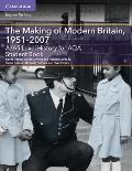A/As Level History for Aqa the Making of Modern Britain, 1951-2007 Student Book